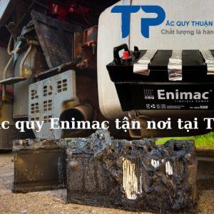 Thay ắc quy Enimac tận nơi tại TPHCM