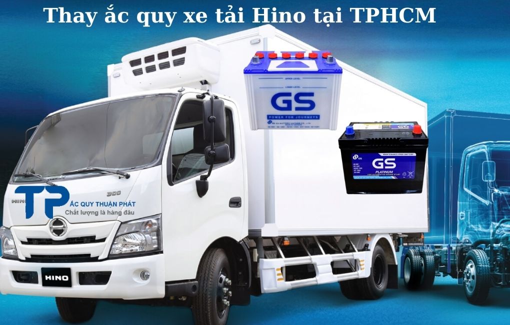 Thay ắc quy xe tải Hino tại TPHCM;