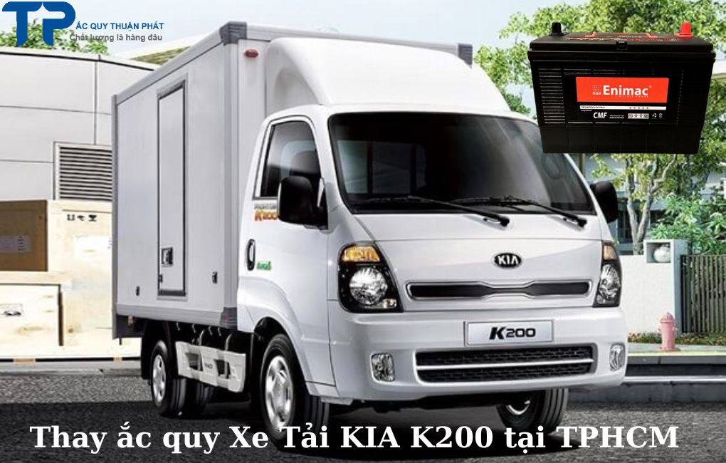 Thay ắc quy Xe tải KIA K200 tại TPHCM