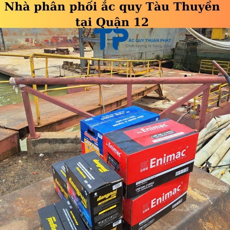 Nhà phân phối ắc quy Tàu Thuyền tại Quận 12