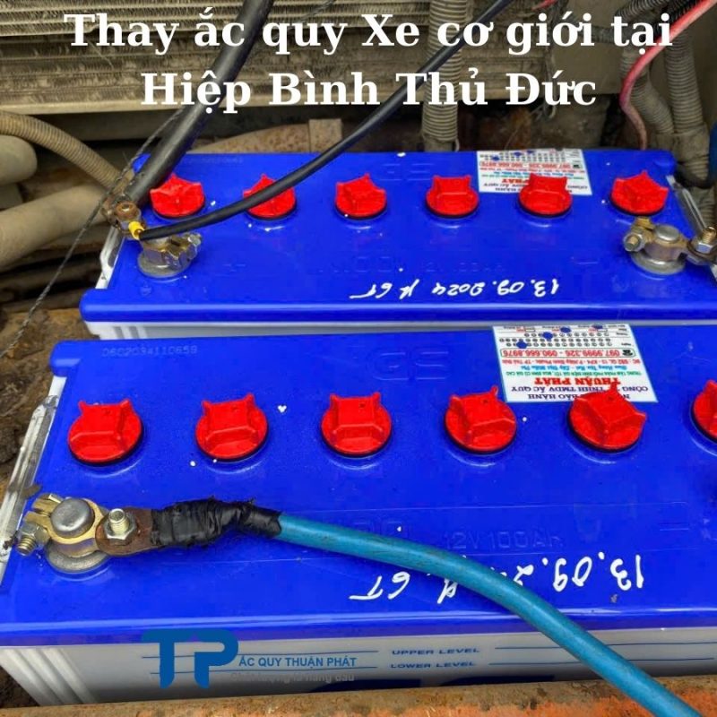 Thay ắc quy Xe Cơ Giới tại Hiệp Bình Thủ Đức