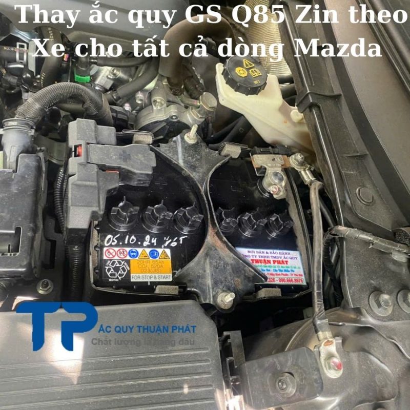 Thay ắc quy GS Q85 Zin theo xe cho tất cả dòng Xe Mazda