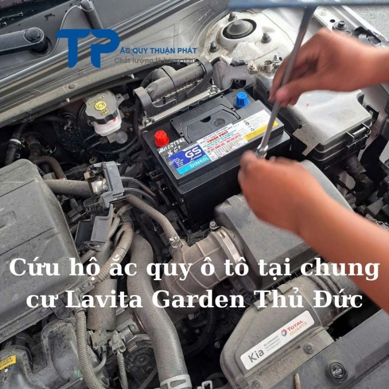 Cứu hộ ắc quy ô tô tại Chung Cư Lavita Garden Thủ Đức