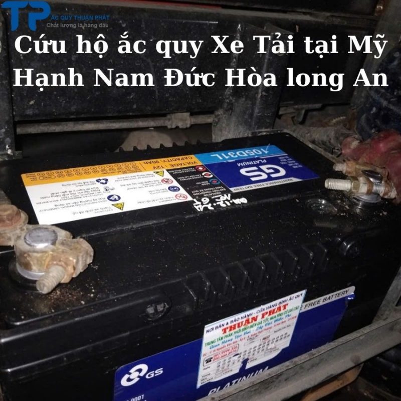 Cứu hộ ắc quy Xe Tải tại Mỹ Hạnh Nam Đức Hòa Long An