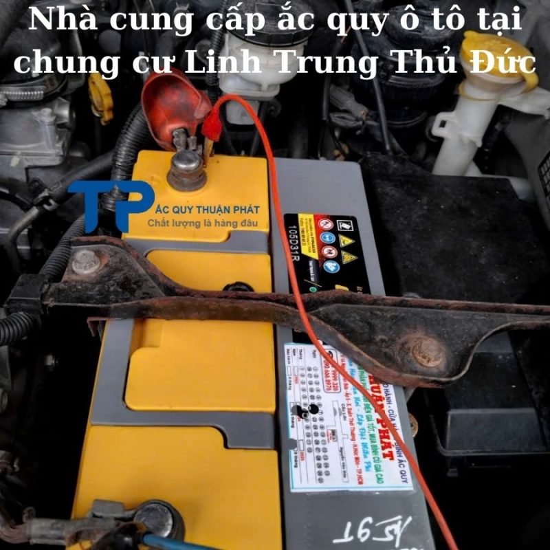 Nhà cung cấp ắc quy ô tô tại Chung Cư Linh Trung Thủ Đức