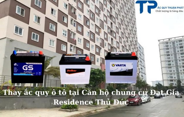 Thay ắc quy ô tô tại Căn Hộ Chung Cư Đạt Gia Residence Thủ Đức;