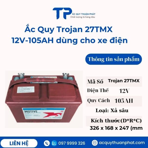 Ắc Quy Trojan 27TMX 12V - 105AH dùng cho xe điện