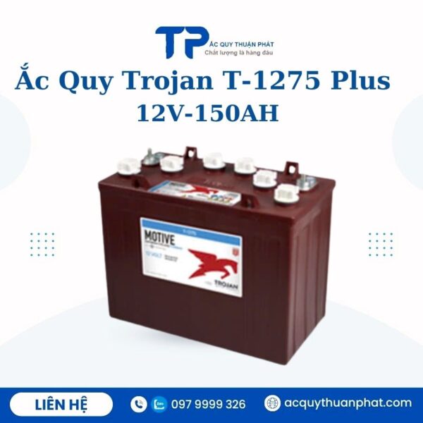 Ắc quy Trojan T-1275 Plus 12V 150AH chính hãng