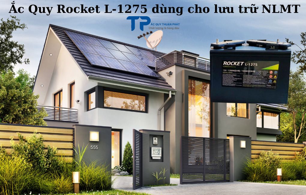 Ắc Quy Rocket l-1275 dùng cho lưu trữ NLMT