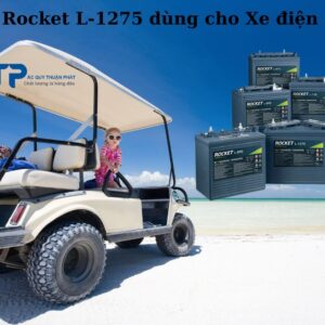Ắc quy Rocket L-1275 dùng cho xe điện du lịch
