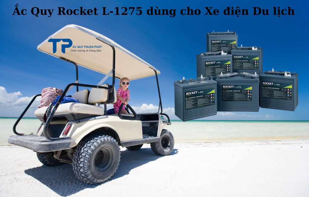 Ắc quy Rocket L-1275 dùng cho xe điện du lịch