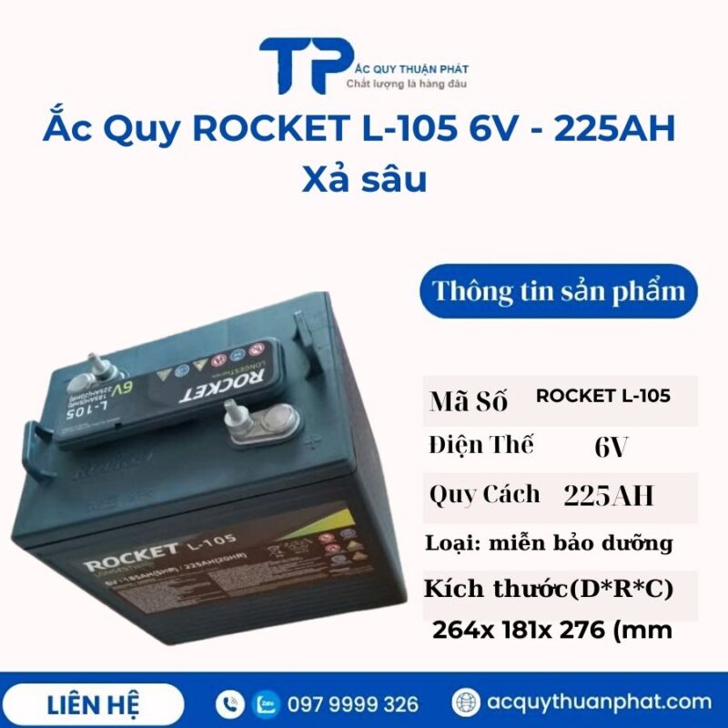 Ắc Quy Rocket L-105 6V 225AH miễn bảo dưỡng