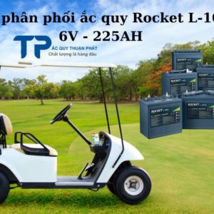 Nhà phân phối ắc quy Rocket L-105 6V 225AH