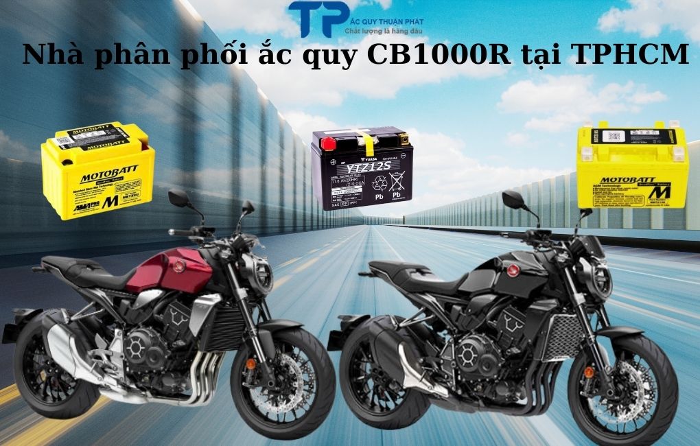Nhà phân phối ắc quy CB1000R tại TPHCM