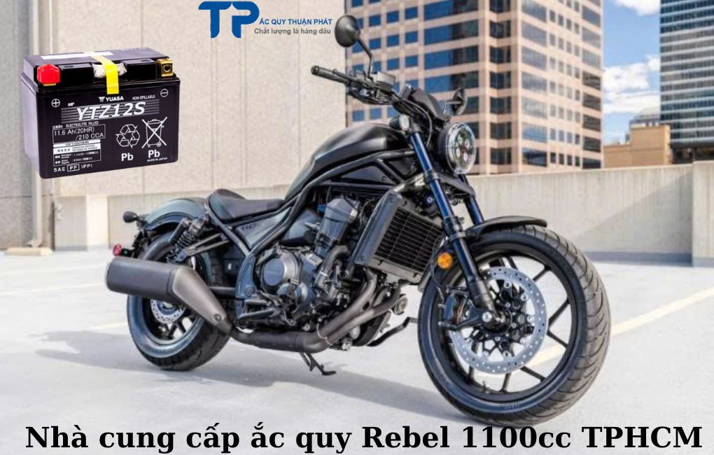 Nhà cung cấp ắc quy Rebel 1100cc tại TPHCM