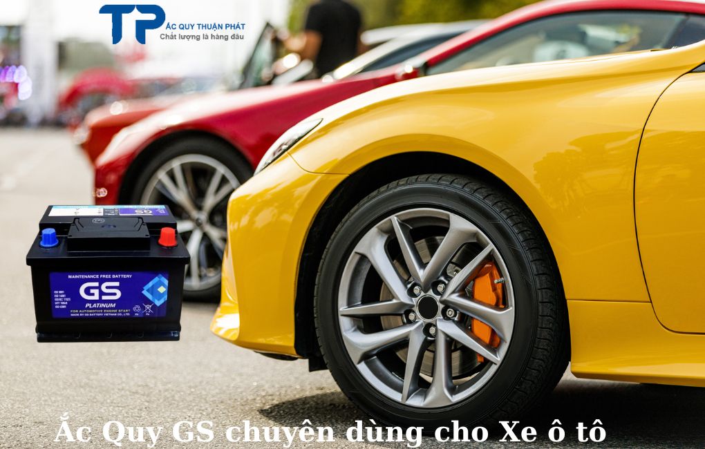 Ắc quy GS chuyên dùng cho Xe ô tô