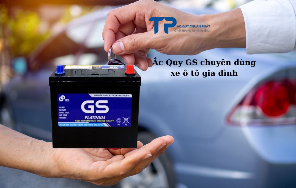 Ắc Quy GS chuyên dùng cho xe ô tô gia đình