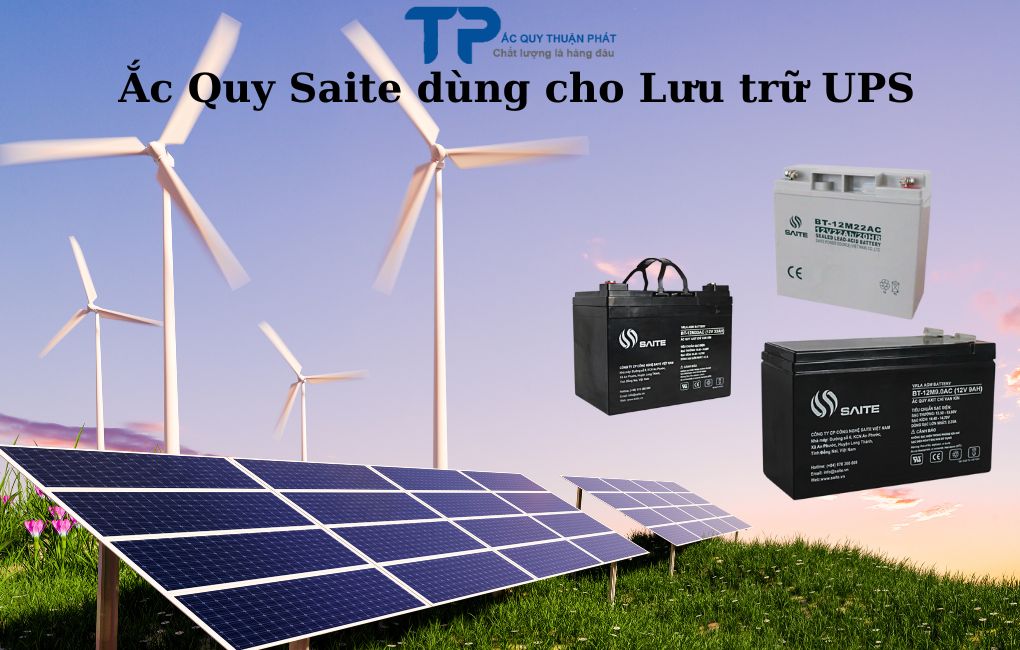 Ắc quy Saite dùng cho lưu trữ UPS
