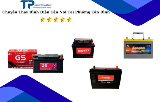 Chuyên thay bình điện tận nơi Phường Tân Bình