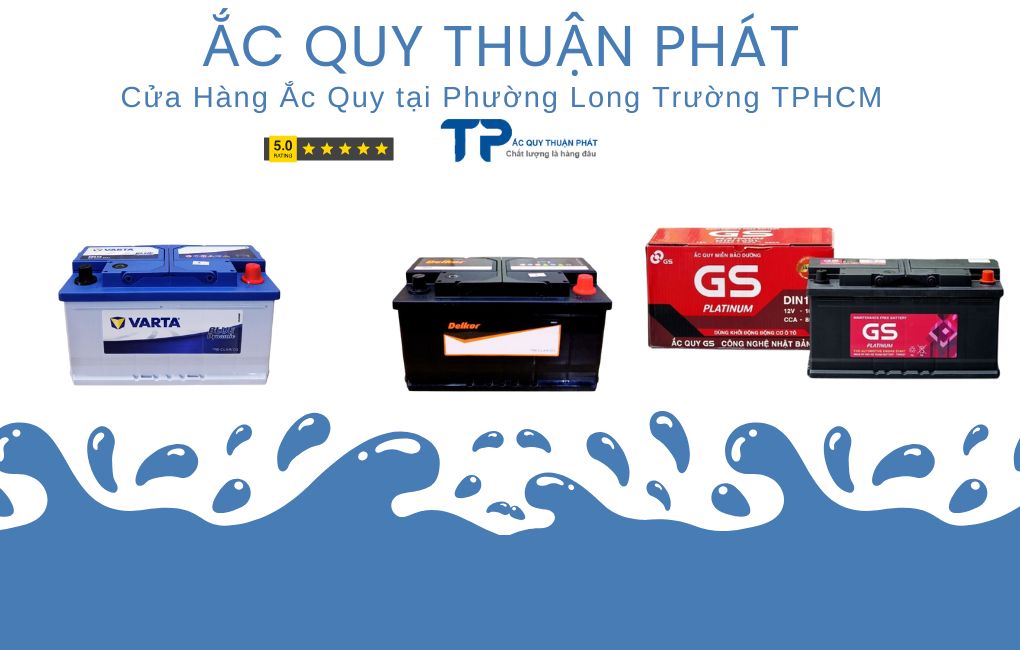 Cửa hàng ắc quy tại Phường Long Trường TPHCM