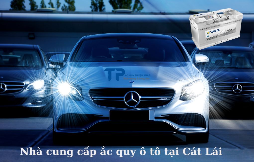 Nhà cung cấp ắc quy ô tô tại Cát Lái