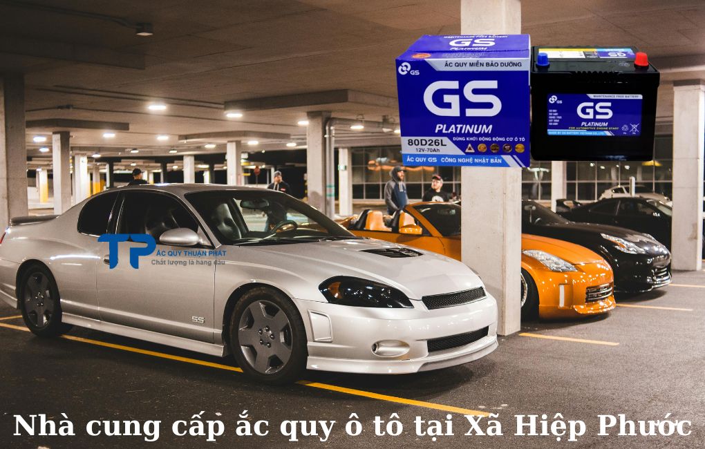Nhà cung cấp ắc quy ô tô tại Xã Hiệp Phước