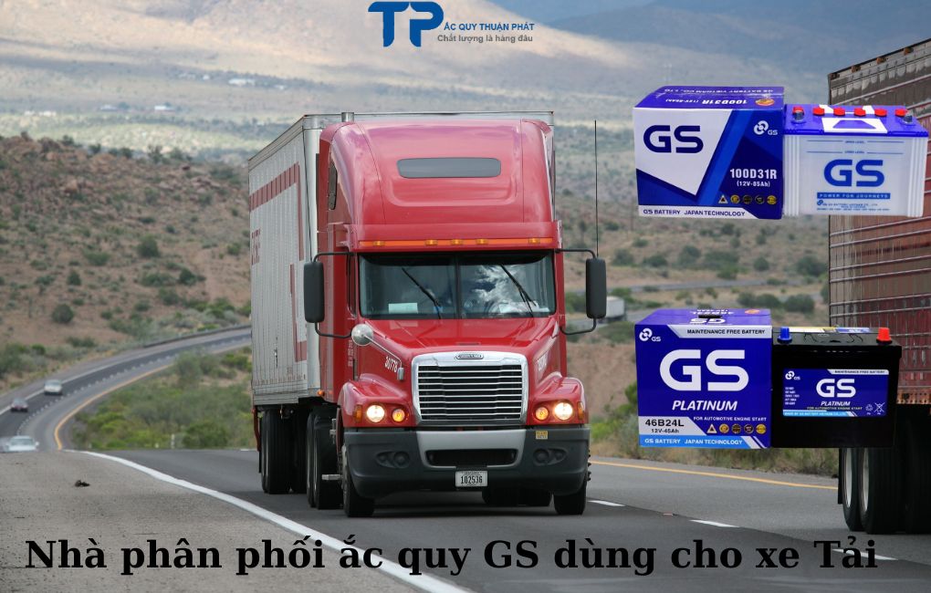 Nhà phân phối ắc quy GS dùng cho Xe Tải