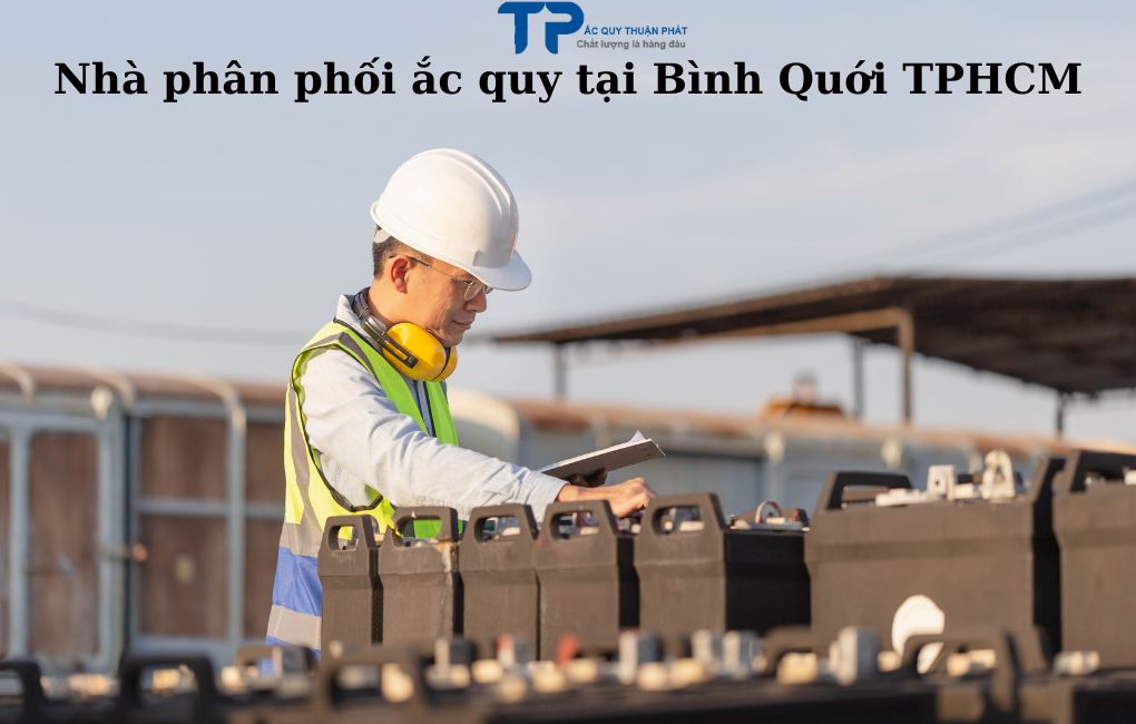 Nhà phân phối ắc quy tại Bình Quới