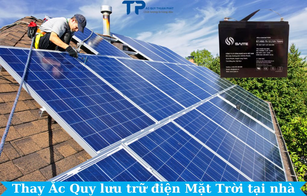 Thay ắc quy lưu trữ điện mặt trời tại nhà