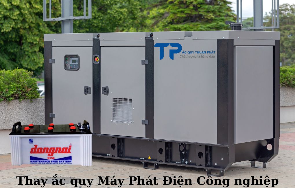 Thay ắc quy Máy Phát Điện Công Nghiệp