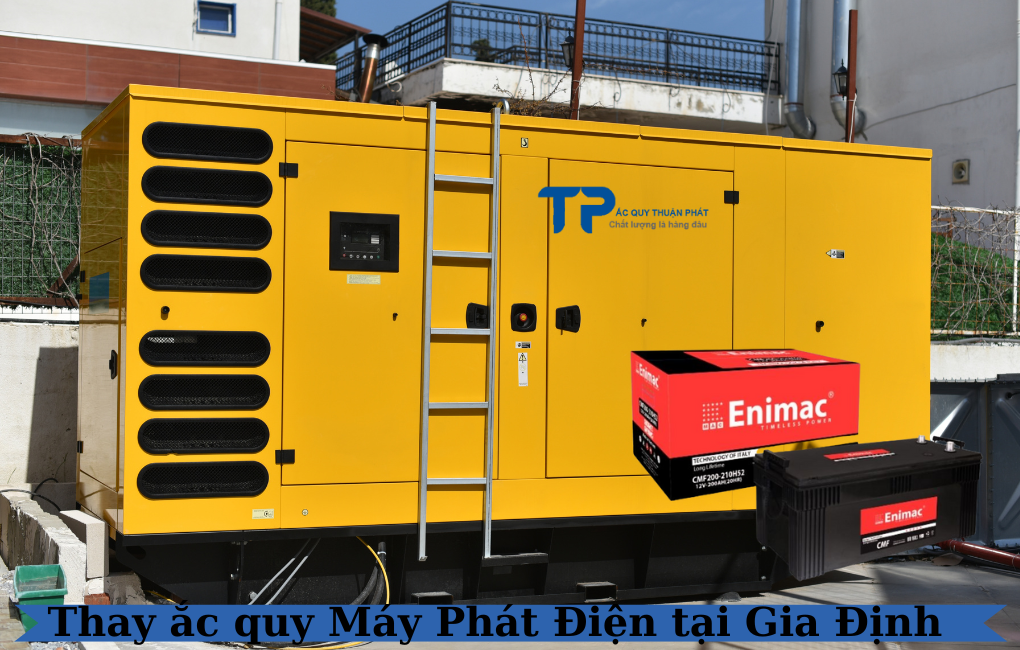 Thay ắc quy Máy Phát Điện tai Gia Định
