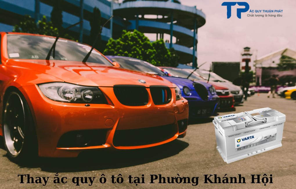 Thay ắc quy ô tô phường Khánh Hội