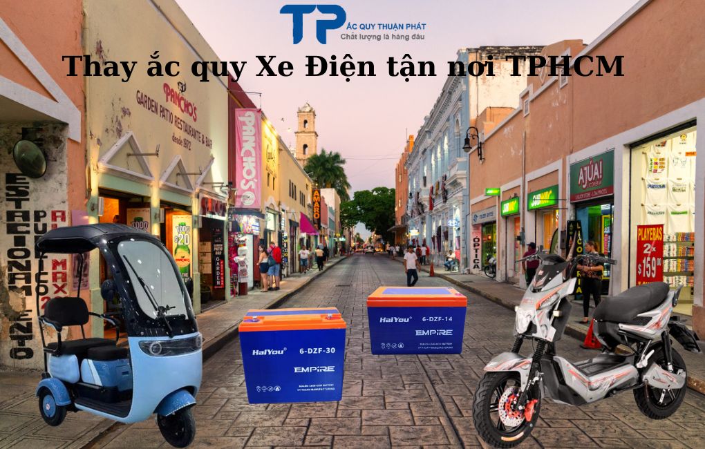 Thay ắc quy Xe Điện tận nơi TPHCM