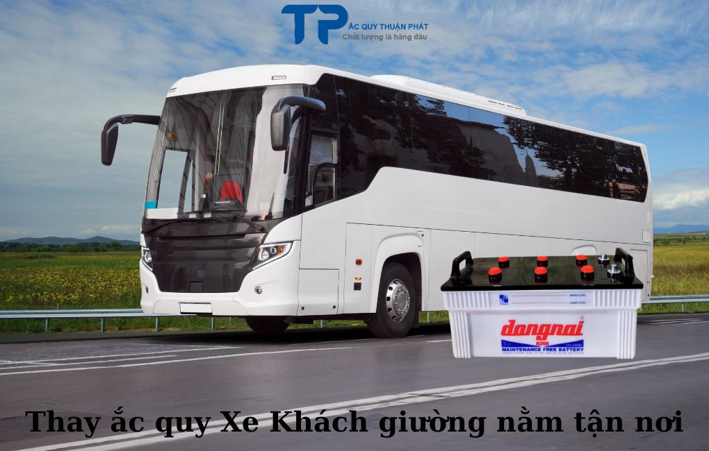 Thay ắc quy Xe Khách Giường Nằm tận nơi