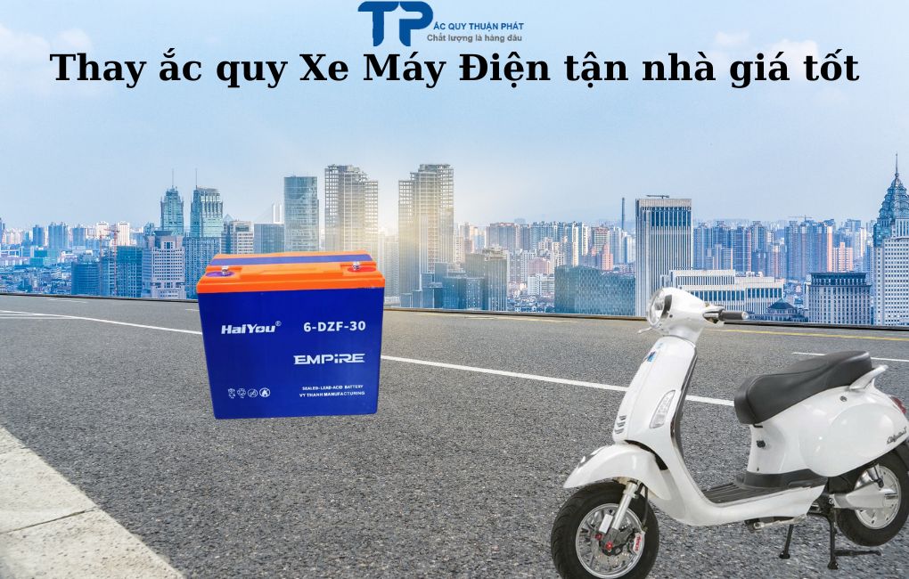 Thay ắc quy Xe Máy Điện tận nhà giá tốt