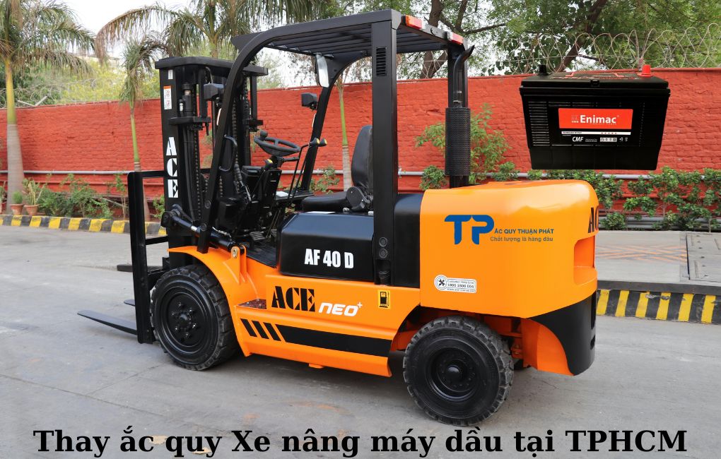 Thay ắc quy Xe Nâng máy dầu tại TPHCM