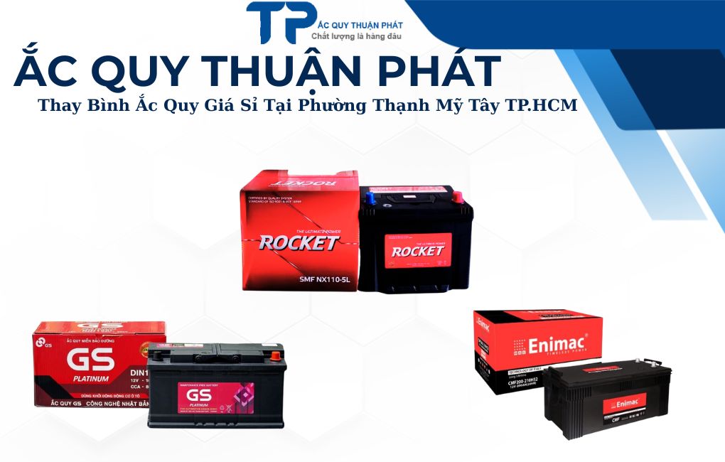 Thay ắc quy giá Sỉ phường Thạnh Mỹ Tây TPHCM