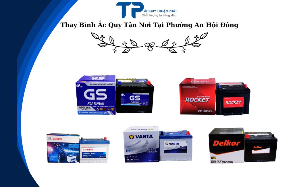 Thay bình ắc quy tận nơi Phường An Hội Đông