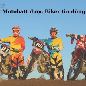 Ắc quy Motobatt được Biker tin dùng