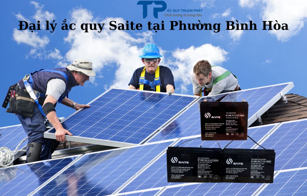 Đại lý ắc quy Saite tại Phường Bình Hòa
