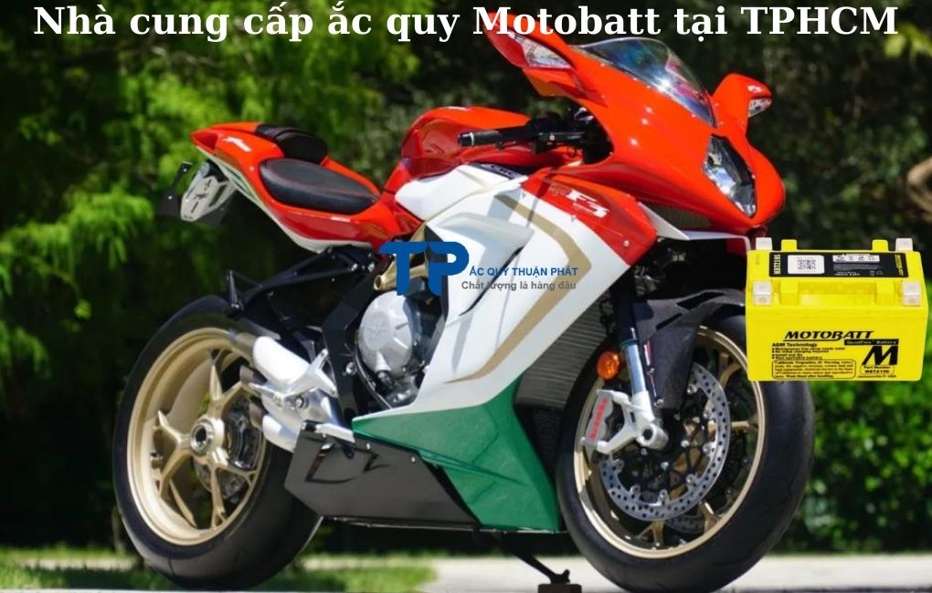 Nhà cung cấp ắc quy Motobatt tại TPHCM