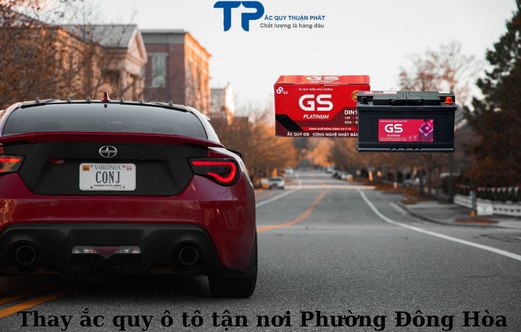 Thay ắc quy ô tô tận nơi Phường Đông Hòa