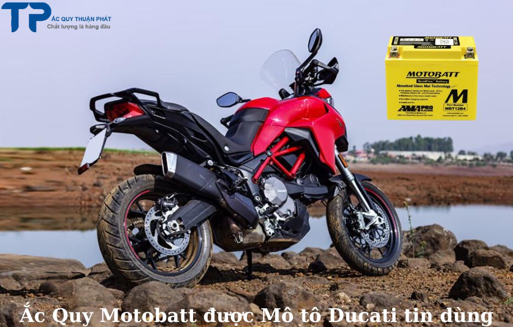 Ắc quy Motobatt được Mô tô Ducati tin dùng