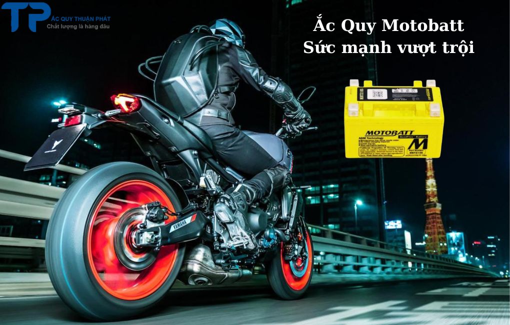 Ắc quy Motobatt sức mạnh vượt trội