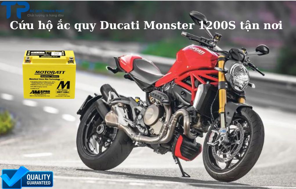 Cứu hộ ắc quy Ducati Monster 1200S tận nơi
