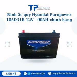 Ắc quy Hyundai Europower 105D31R 12V - 90AH chính hãng