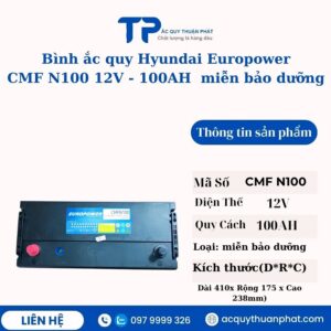 Ắc quy Hyundai Europower CMF N100 12V - 100AH miễn bảo dưỡng