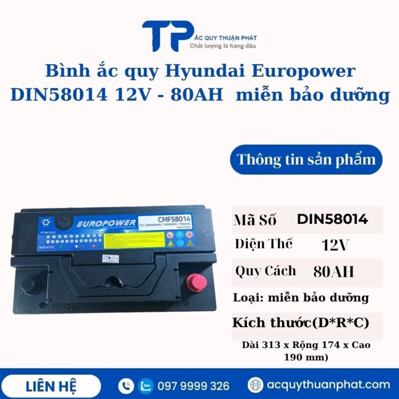 Ắc quy Hyundai Europower Din58014 12V - 80AH miễn bảo dưỡng