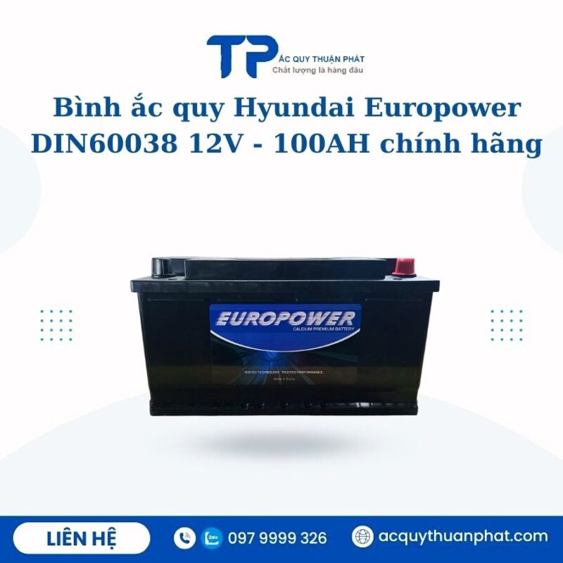 Ắc quy Hyundai Europower Din60038 12V - 100AH chính hãng
