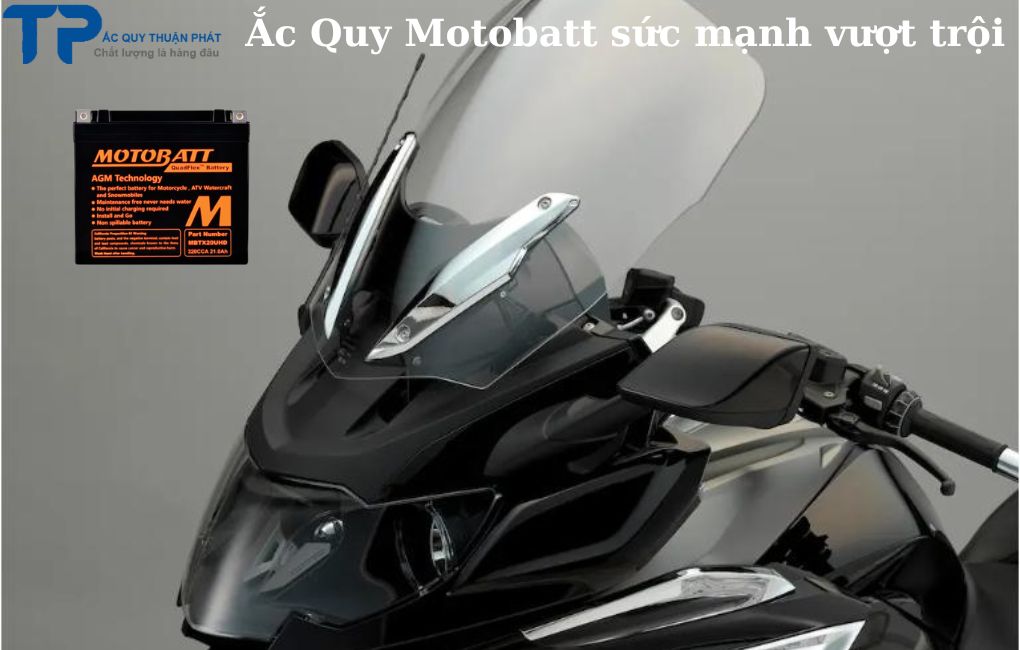 Ắc quy Motobatt sức mạnh vượt trội